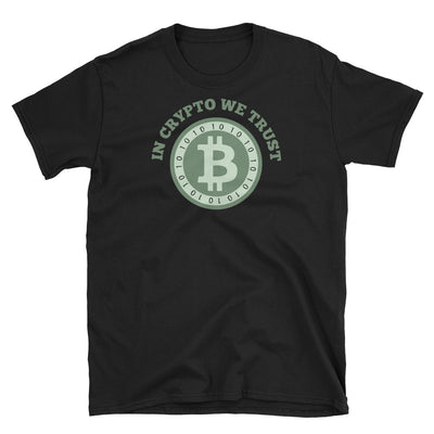 In Crypto we Trust T-Shirt